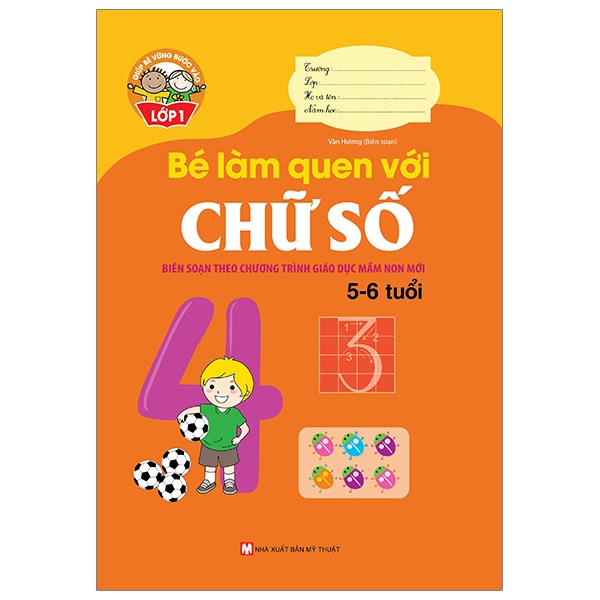 Giúp Bé Vững Bước Vào Lớp 1 - Bé Làm Quen Với Chữ Số (5-6 Tuổi)