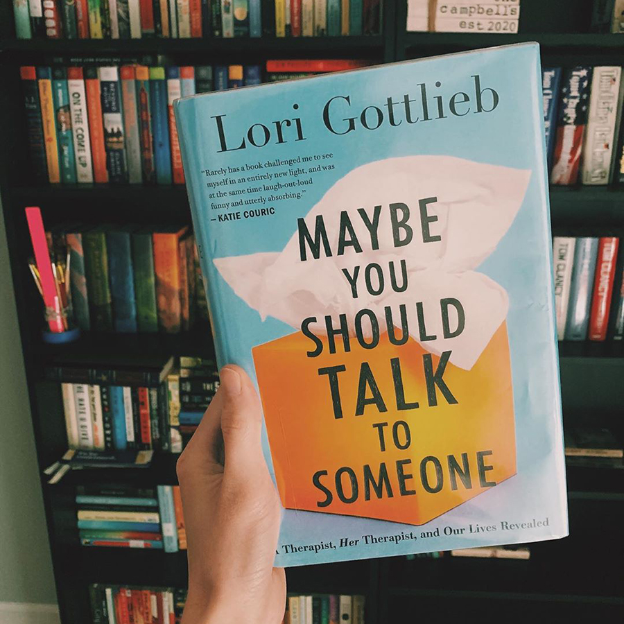 Maybe You Should Talk to Someone: A Therapist, Her Therapist, and Our Lives Revealed