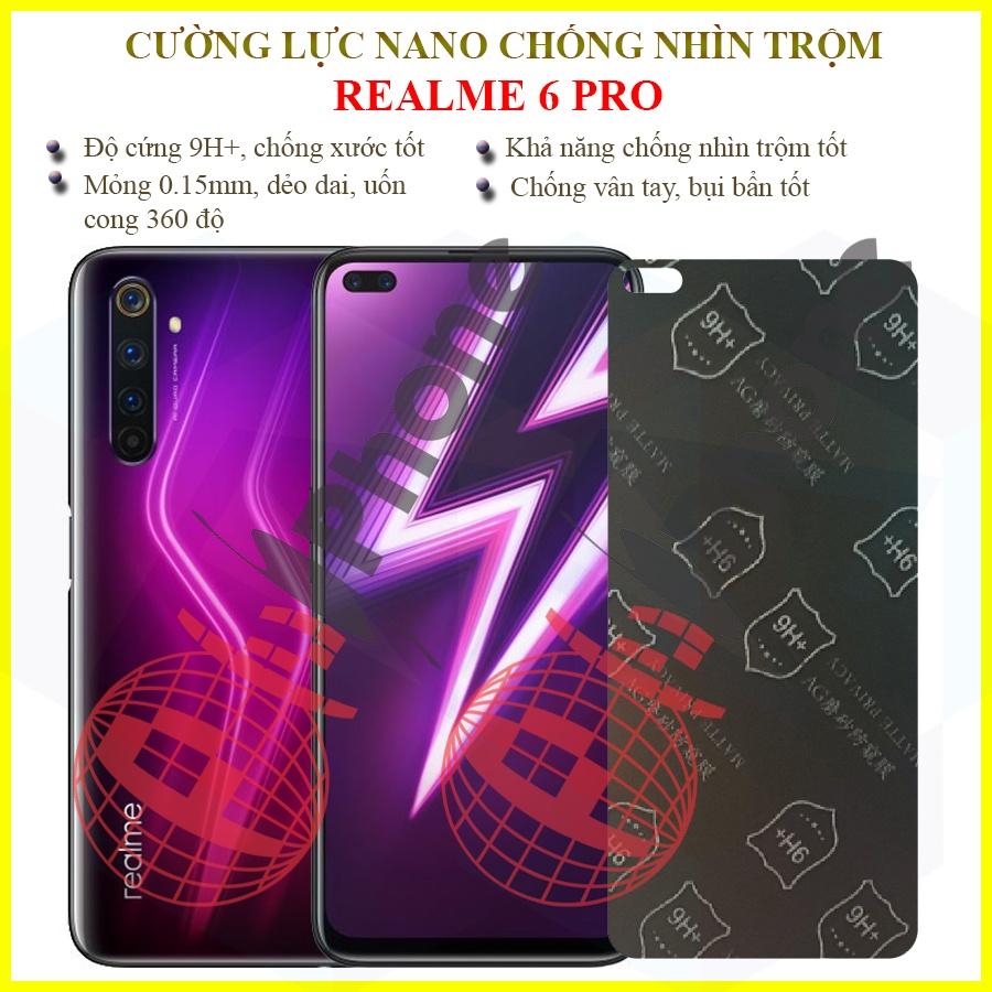 Dán chống nhìn trộm  dành cho Realme 6 Pro - Dán cường lực dẻo nano 9H+
