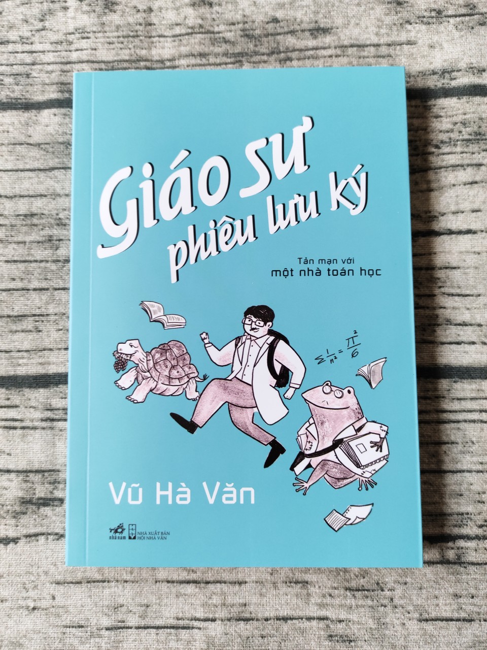 Giáo Sư Phiêu Lưu Ký - Tản Mạn Với Một Nhà Toán Học