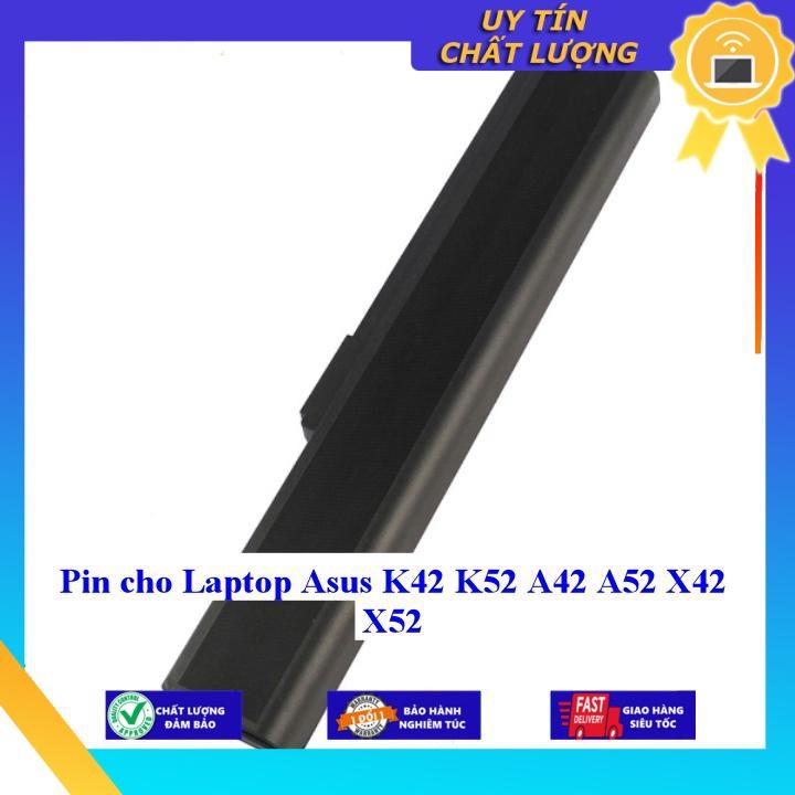 Pin cho Laptop Asus K42 K52 A42 A52 X42 X52 - Hàng Nhập Khẩu  MIBAT291