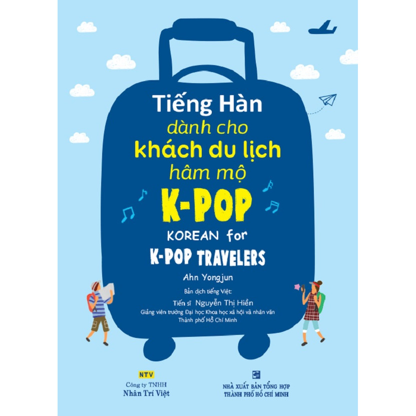 Tiếng Hàn Dành Cho Khách Du Lịch Hâm Mộ K-POP (Kèm file MP3)