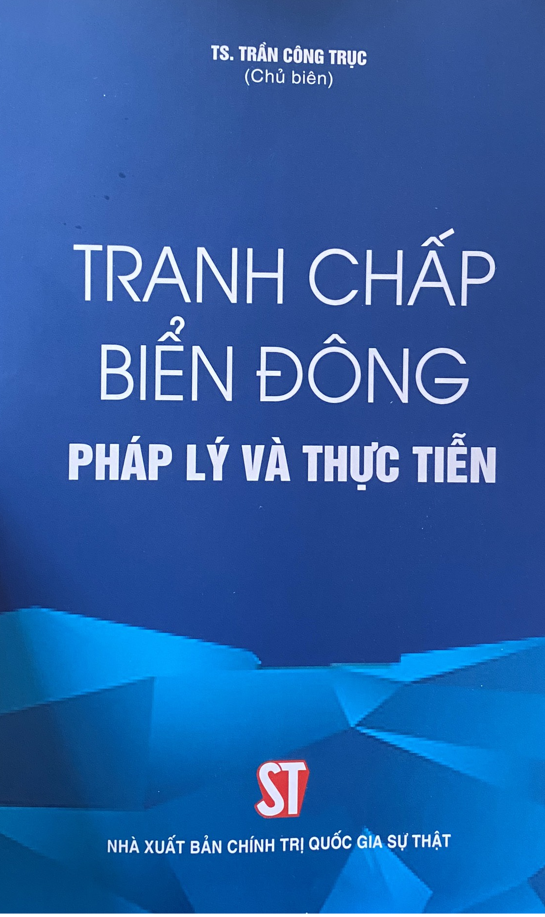 Tranh chấp biển đông pháp luật và thực tiễn