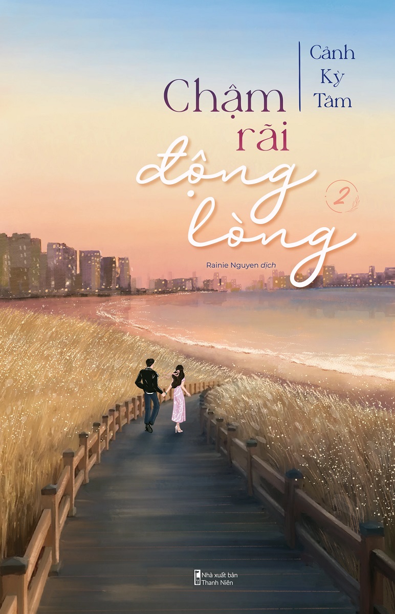 Chậm Rãi Động Lòng: Tập 2 - Tặng Bookmark Bồi Cứng (Số Lượng Có Hạn)
