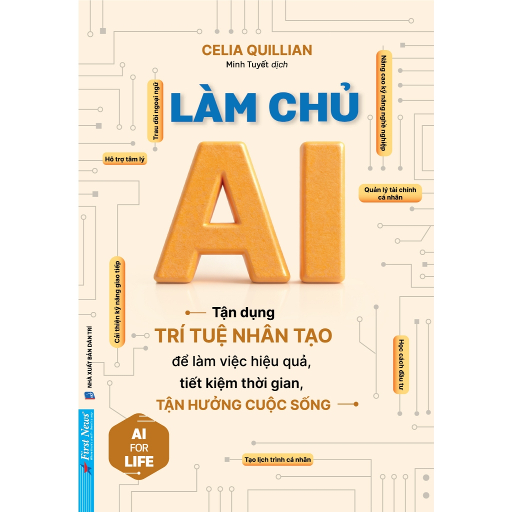 Sách - Làm Chủ AI (Celia Quillian) -FN