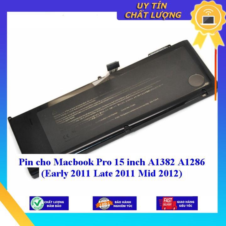 Pin cho Macbook Pro 15 inch A1382 A1286 Early 2011 Late 2011 Mid 2012 - Hàng Nhập Khẩu New Seal