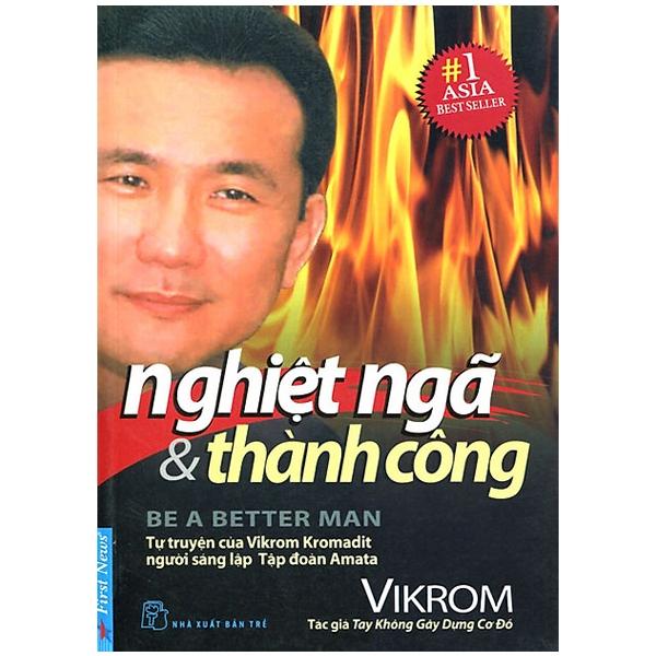 Nghiệt Ngã Và Thành Công (Tái Bản)