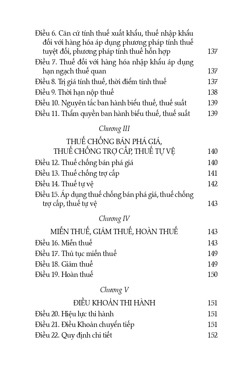 Luật Về Thuế (Hiện Hành)(Luật Thuế Thu Nhập Cá Nhân; Luật Thuế Thu Nhập Doanh Nghiệp; Luật Thuế Giá Trị Gia Tăng; Luật Thuế Tiêu Thụ Đặt Biệt; Luật Thuế Xuất Khẩu, Nhập Khẩu) (Trình bày đẹp, chi tiết, dễ dàng tra cứu)