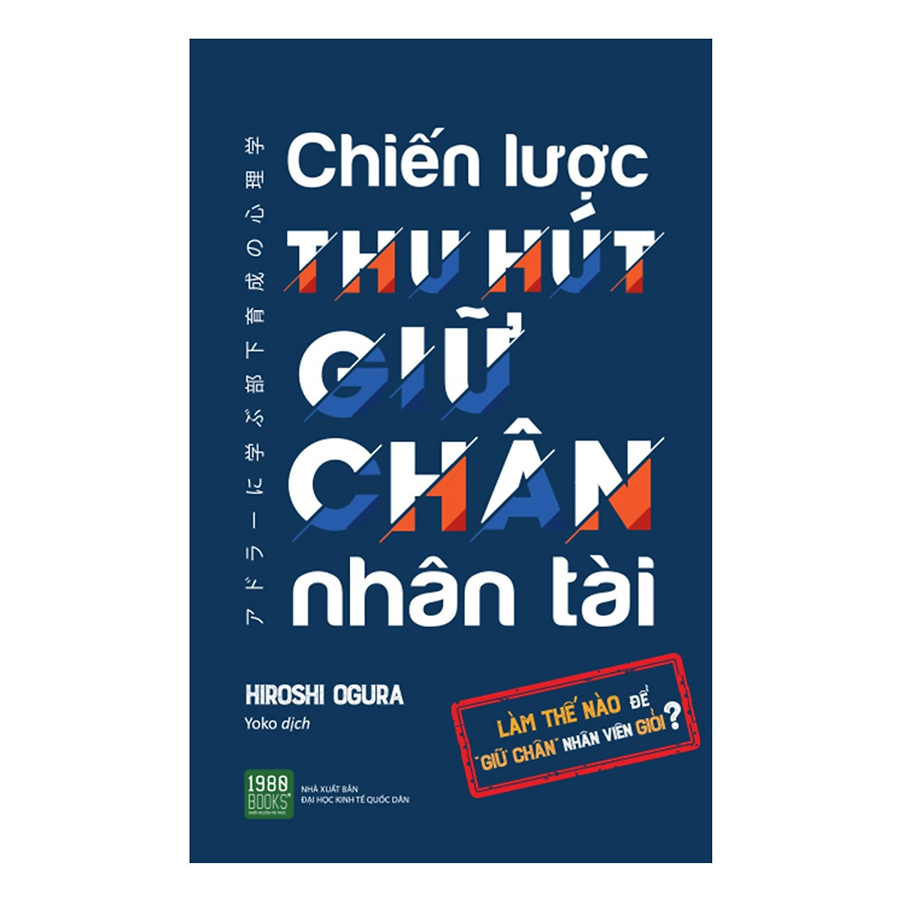 Combo Sách Quản Trị Nhân Lực: Nghệ Thuật Quản Lý Nhân Sự, Chiến Lược Thu Hút Giữ Chân Nhân Tài