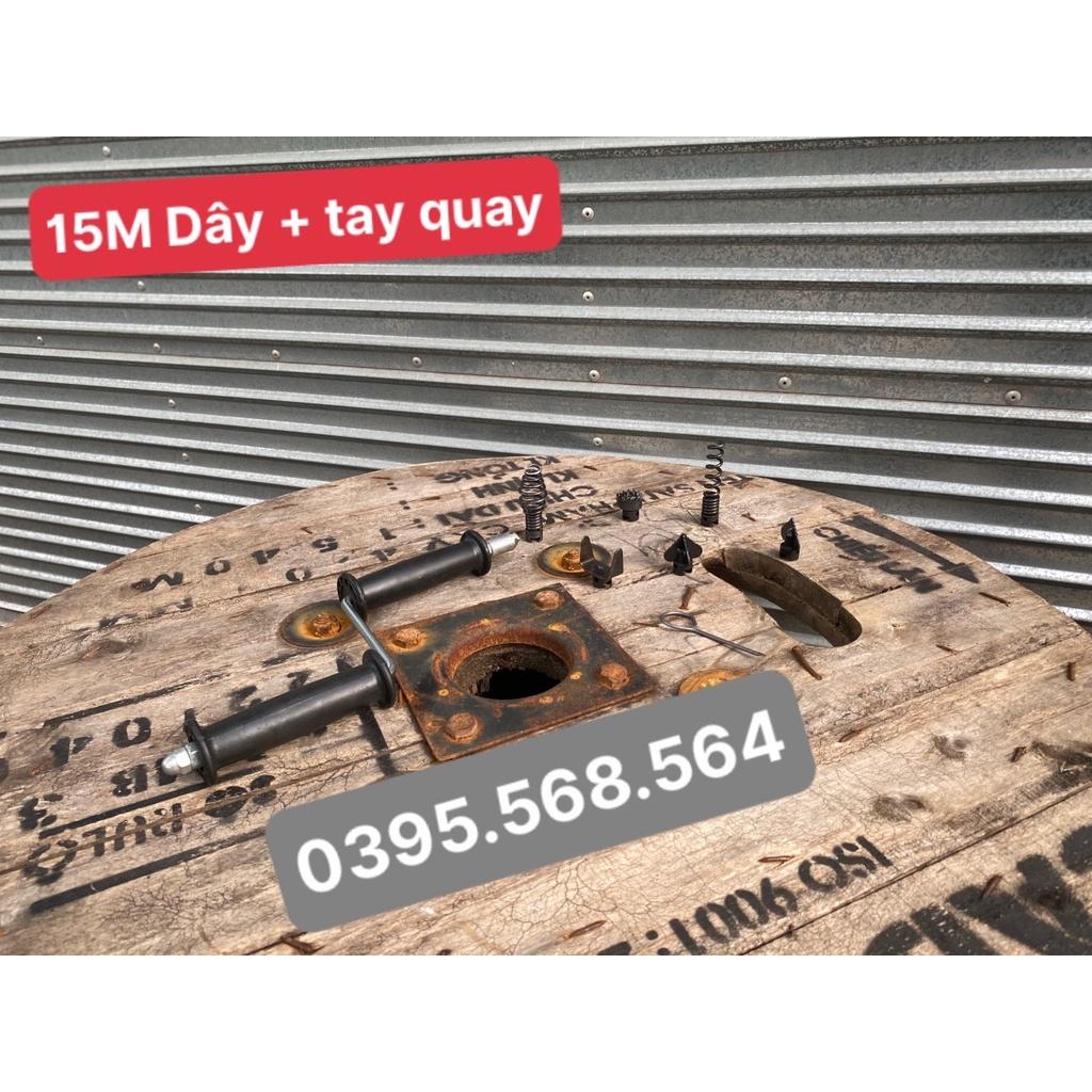 15M dây thông cống + 6 đầu thông+ tay quay