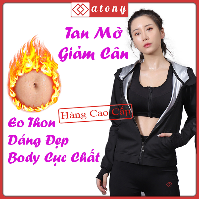 Áo Khoác Ép Cân ATONY, Tăng Sinh Nhiệt Đổ Mồ Hôi, Đốt Mỡ Bụng, Hỗ Trợ Tập Gym,Boxing, Fitnes, Aerobic - Hàng Chính Hãng