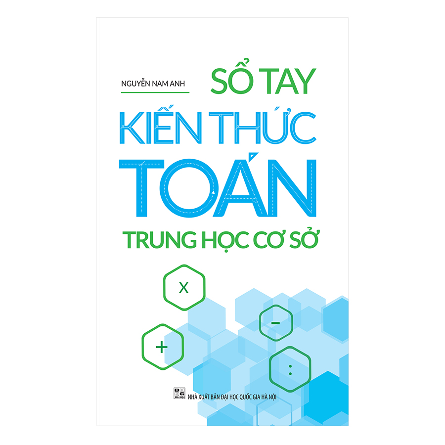 Sổ Tay Kiến Thức Toán Trung Học Cơ Sở 2019