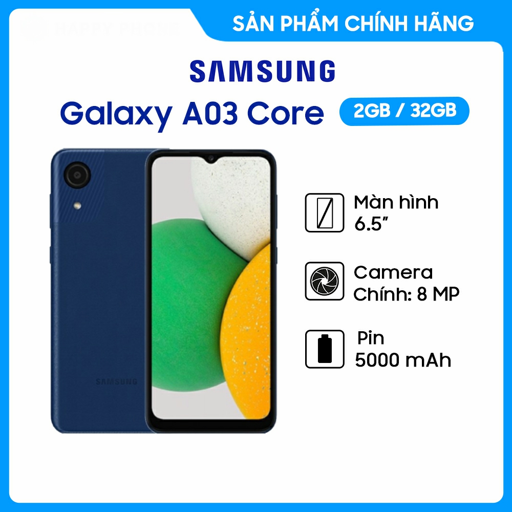 Điện thoại Samsung Galaxy A03 Core (2GB/32GB) - Hàng Chính Hãng, Mới 100%, Nguyên Seal | Bảo hành 12 tháng - Camera chính 8MP Full HD - Pin Khủng 5000 mAh - Điện Thoại Giá Rẻ