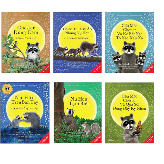 Combo 6 cuốn picture book song ngữ: Nụ Hôn Trên Bàn Tay + Chester Dũng Cảm + Những Chiếc Túi Đầy Ắp Những Nụ Hôn + Gấu Mèo Chester Và Kẻ Bắt Nạt To Xác Xấu Xa + Nụ Hôn Tạm Biệt + Gấu Mèo Chester Và Quả Sồi Đong Đầy Kỉ Niệm.Tái bản 2021