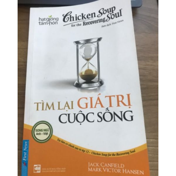 Chicken Soup For Recovering Soul - Tìm Lại Giá Trị Cuộc Sống
