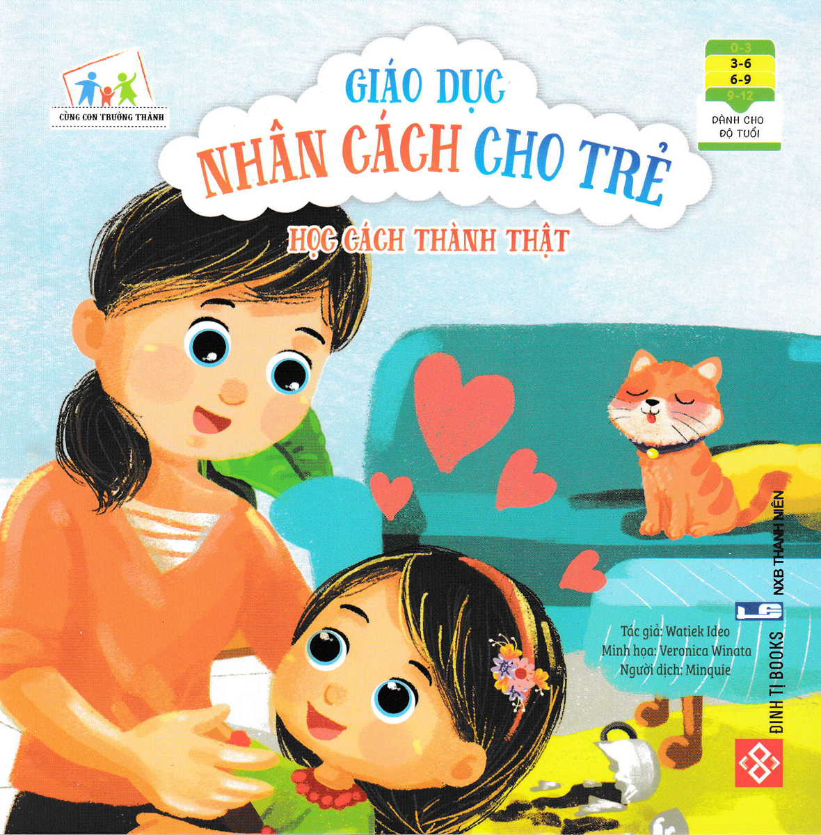 GIÁO DỤC NHÂN CÁCH CHO TRẺ - HỌC CÁCH THÀNH THẬT_DTI