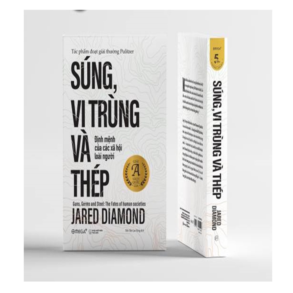 Súng, Vi Trùng Và Thép (Tái Bản) -  Jared Diamond