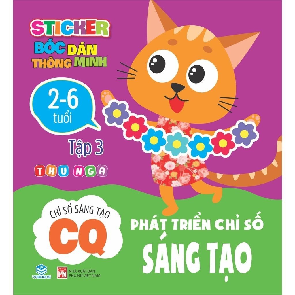 Sách - Sticker Bóc Dán IQ - CQ - Phát triển Chỉ Số Thông Minh (2-6 tuổi) - Ndbooks