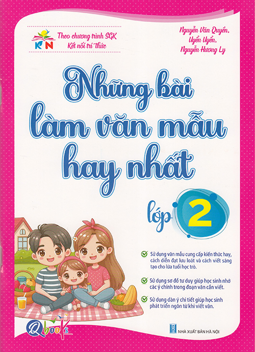 Sách - Những bài làm văn mẫu hay nhất lớp 2 (Theo chương trình sgk Kết nối tri thức)