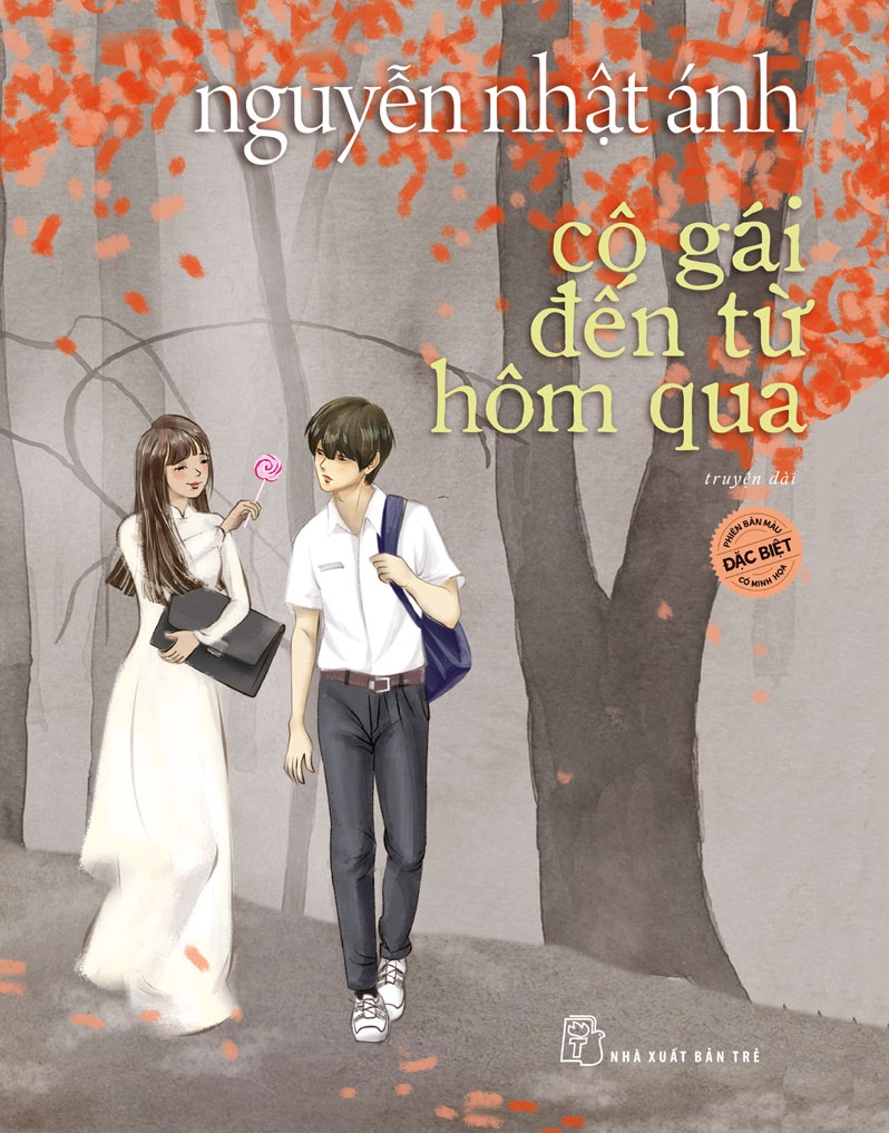 Cô gái đến từ hôm qua ( (Phiên bản đặc biệt) - Nguyễn Nhật Ánh
