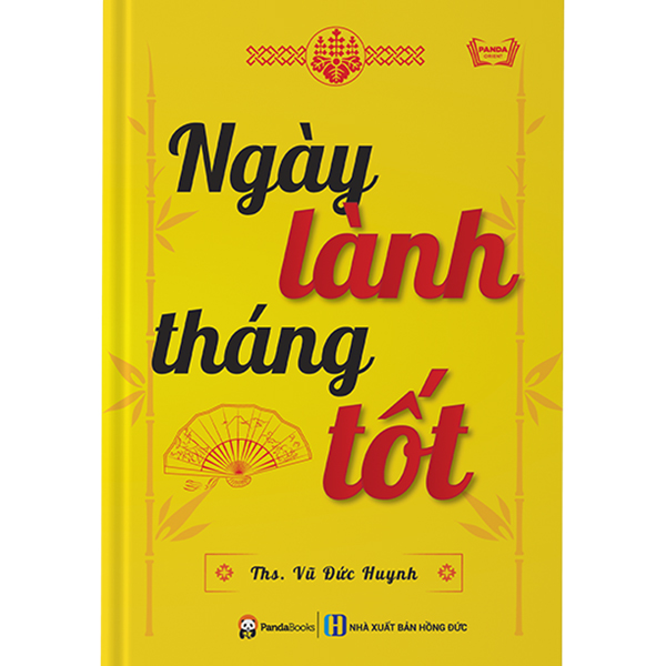 Ngày Lành Tháng Tốt (Tái Bản)