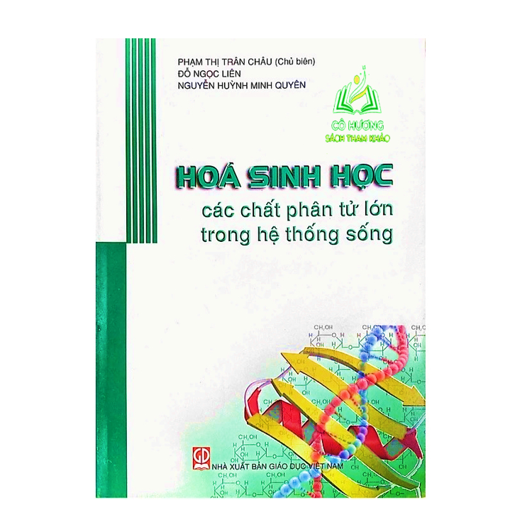 Sách - Hóa Sinh Học Các Chất Phân Tử Lớn Trong Hệ Thống Sống (DN)