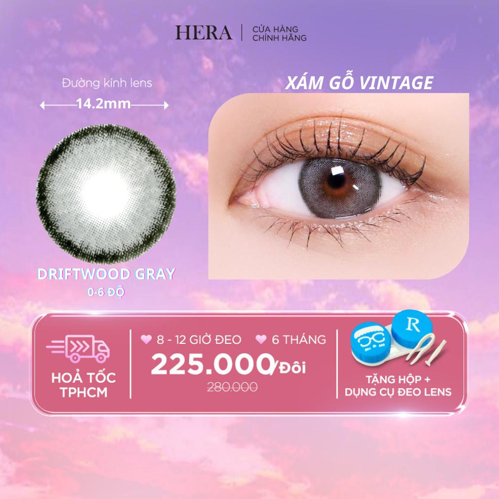 Kính Áp Tròng Hera Xám Gỗ Vintage 0 - 6 Độ DRIFTWOOD GRAY Nhập Khẩu Hàn Quốc Lens Cận 6 Tháng (1 cặp)