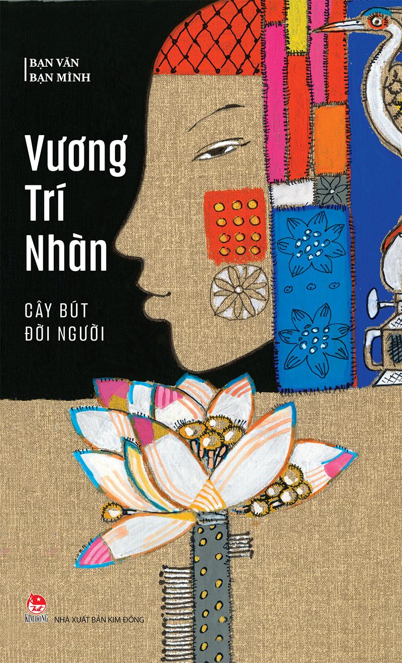 Kim Đồng - Bạn văn bạn mình - Cây bút đời người