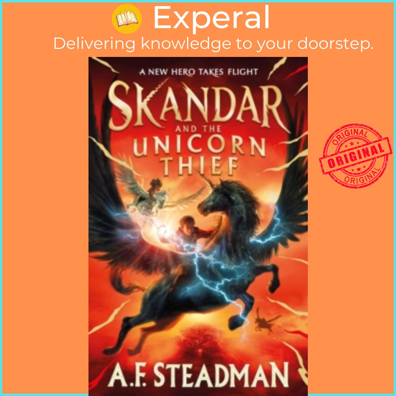 Sách - Skandar and the Unicorn Thief : The major new hit fantasy series by A.F. Steadman