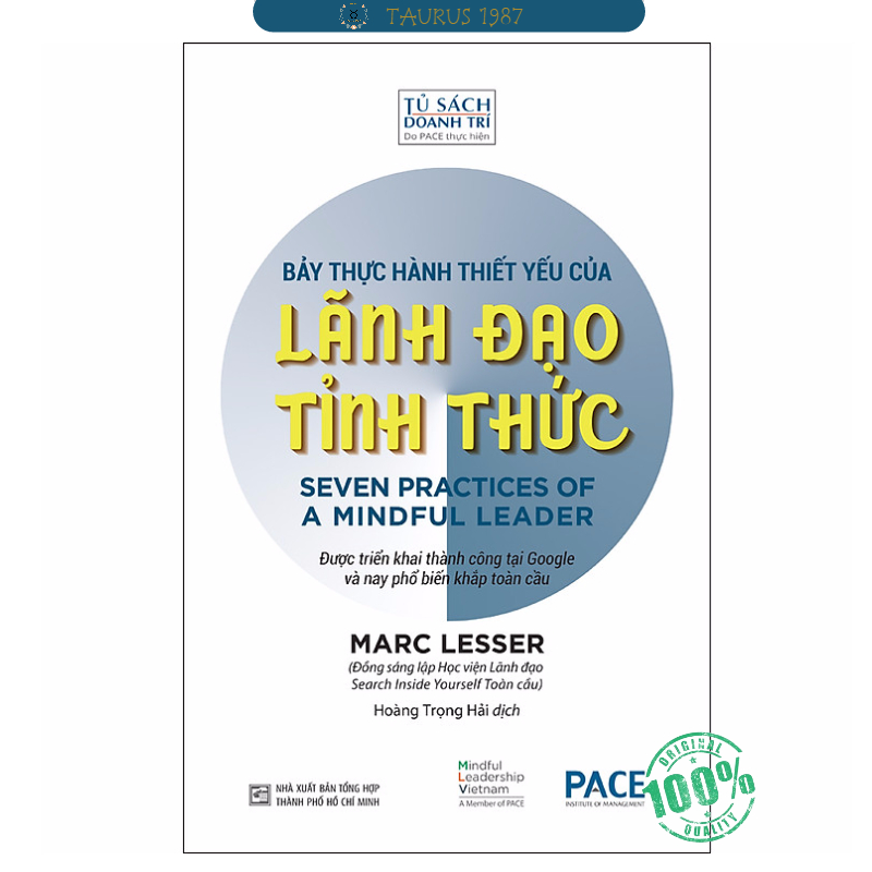 Lãnh Đạo Tỉnh Thức - Bảy Thực Hành Thiết Yếu