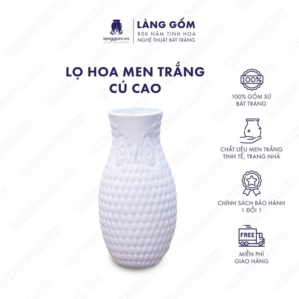 Bình hoa, lọ hoa Gốm sứ Bát Tràng cao cấp Men trắng cú cao dùng làm quà tặng, trang trí - Làng Gốm Bát Tràng