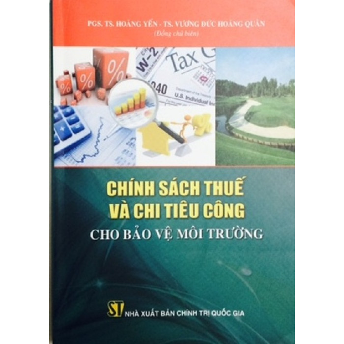 Sách - Chính sách thuế và chi tiêu công cho bảo vệ môi trường