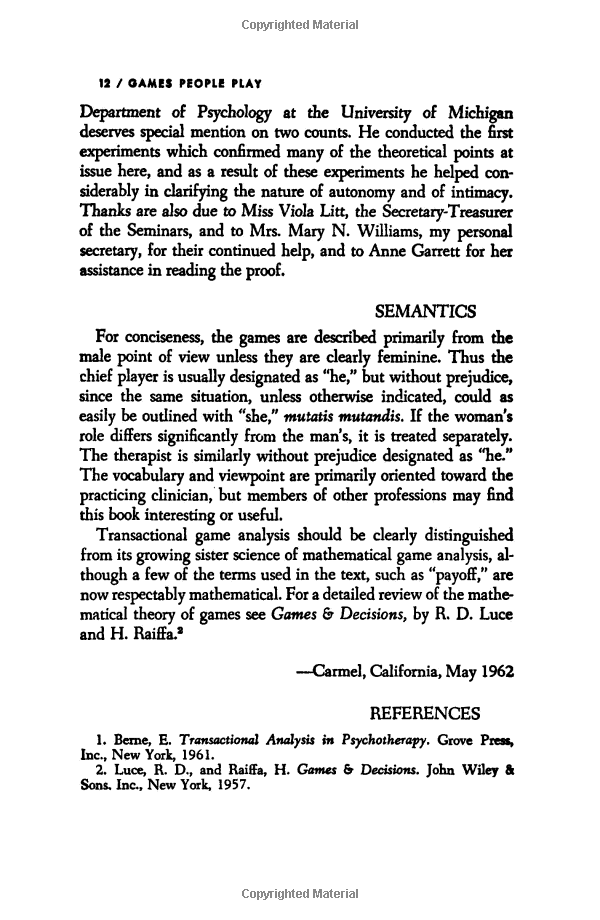 Games People Play: The Psychology of Human Relationships