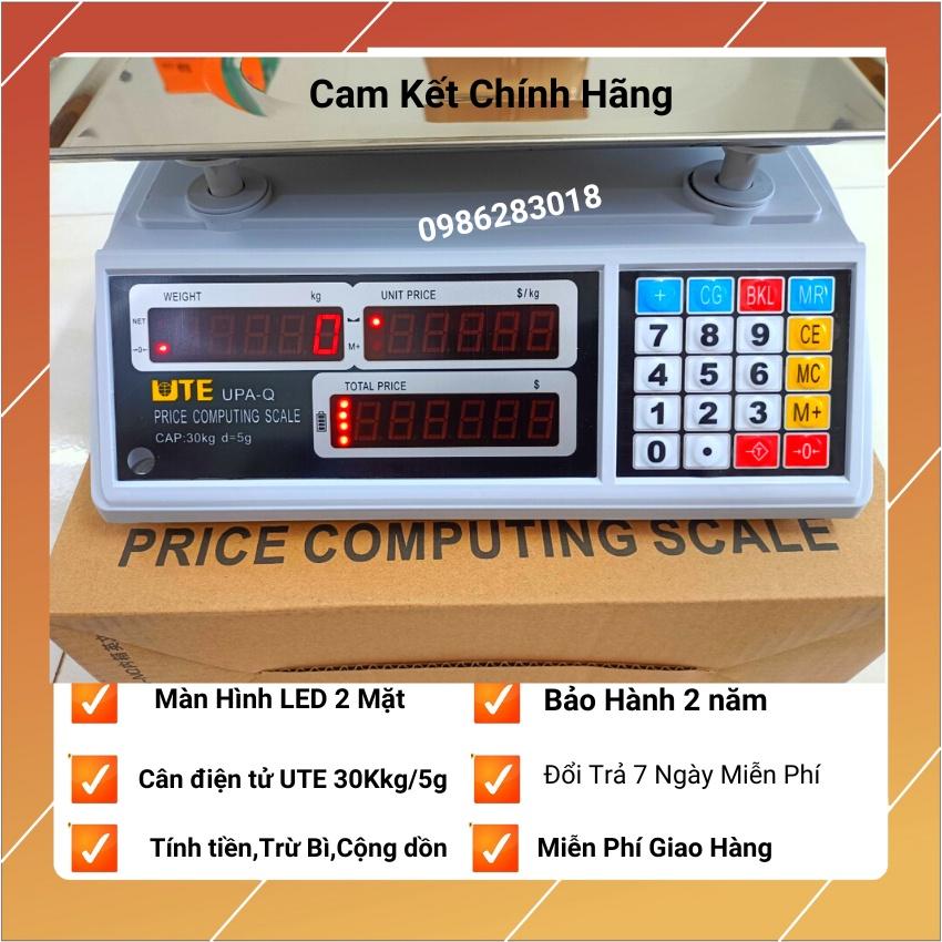 Cân điện tử tính tiền UTE 30kg/5g bán hàng siêu thị,trái cây....