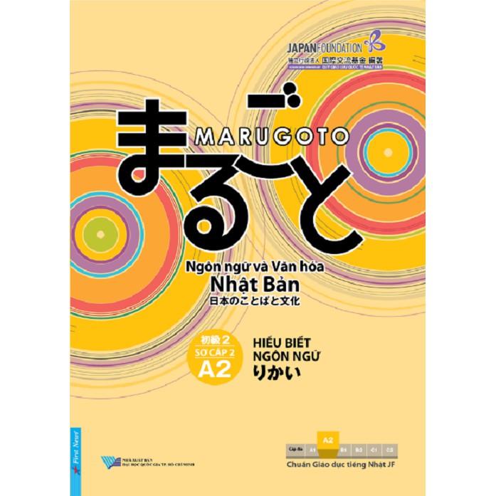Marugoto Ngôn Ngữ Và Văn Hóa Nhật Bản  Hiểu Biết Ngôn Ngữ  Sơ Cấp 2/A2 - Bản Quyền