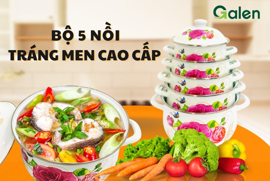 Bộ 5 Nồi Men Cao Cấp Đa Năng Galen G010 Không Gỉ Siêu Bền Siêu Tiện Lợi