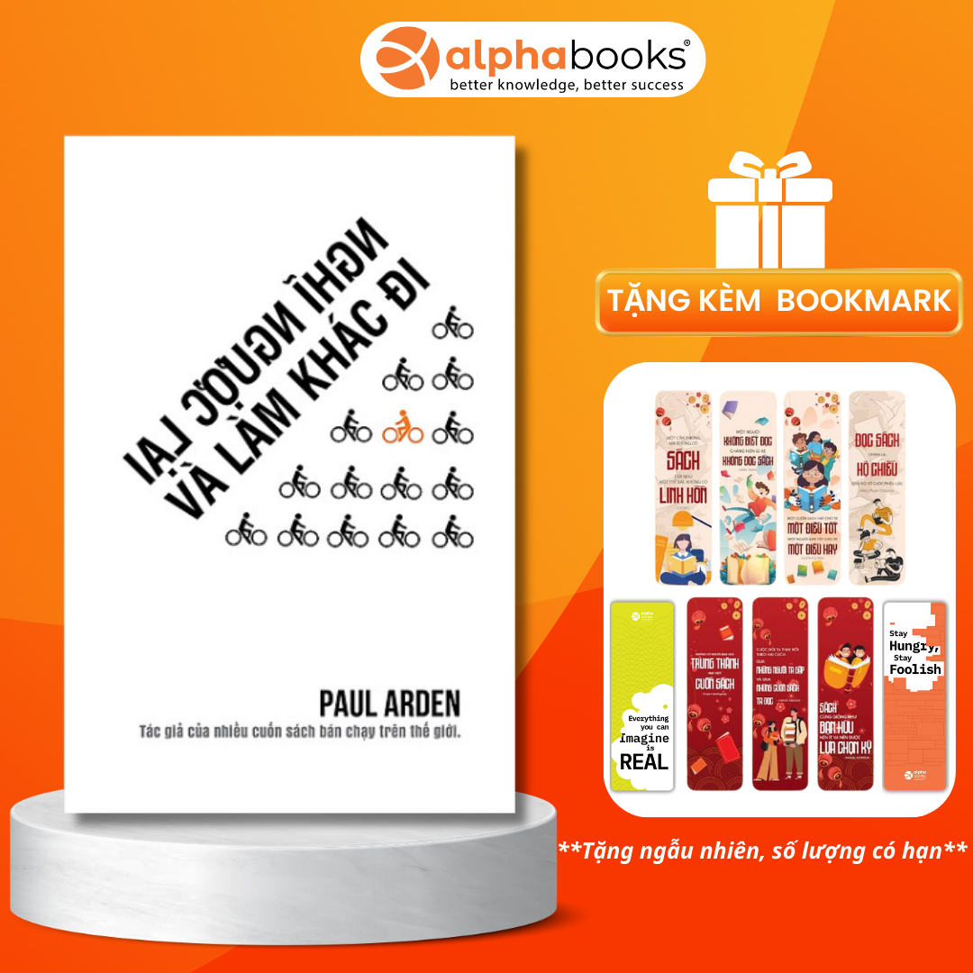 Sách Nghĩ Ngược Lại Và Làm Khác Đi Tái Bản