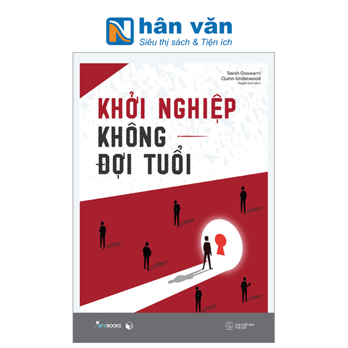Khởi Nghiệp Không Đợi Tuổi