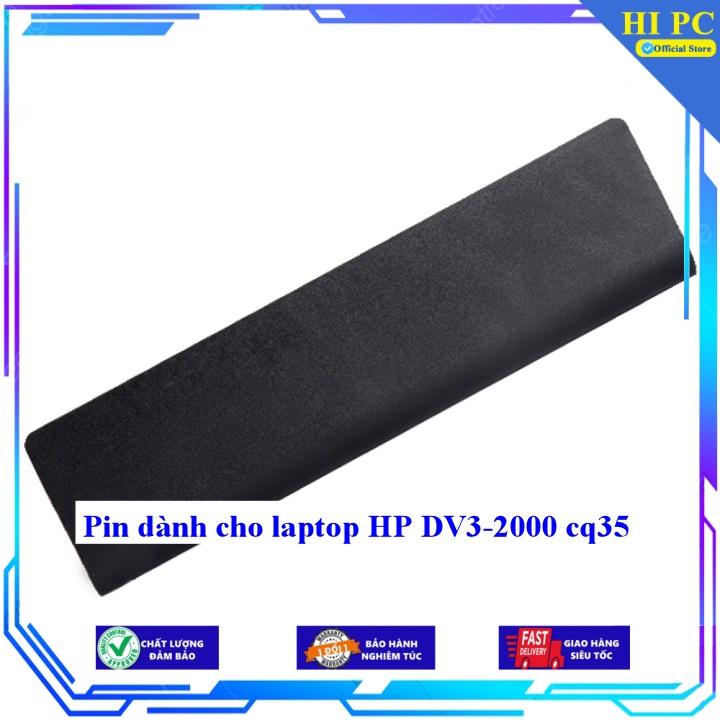 Pin dành cho laptop HP DV3-2000 CQ35 - Hàng Nhập Khẩu 