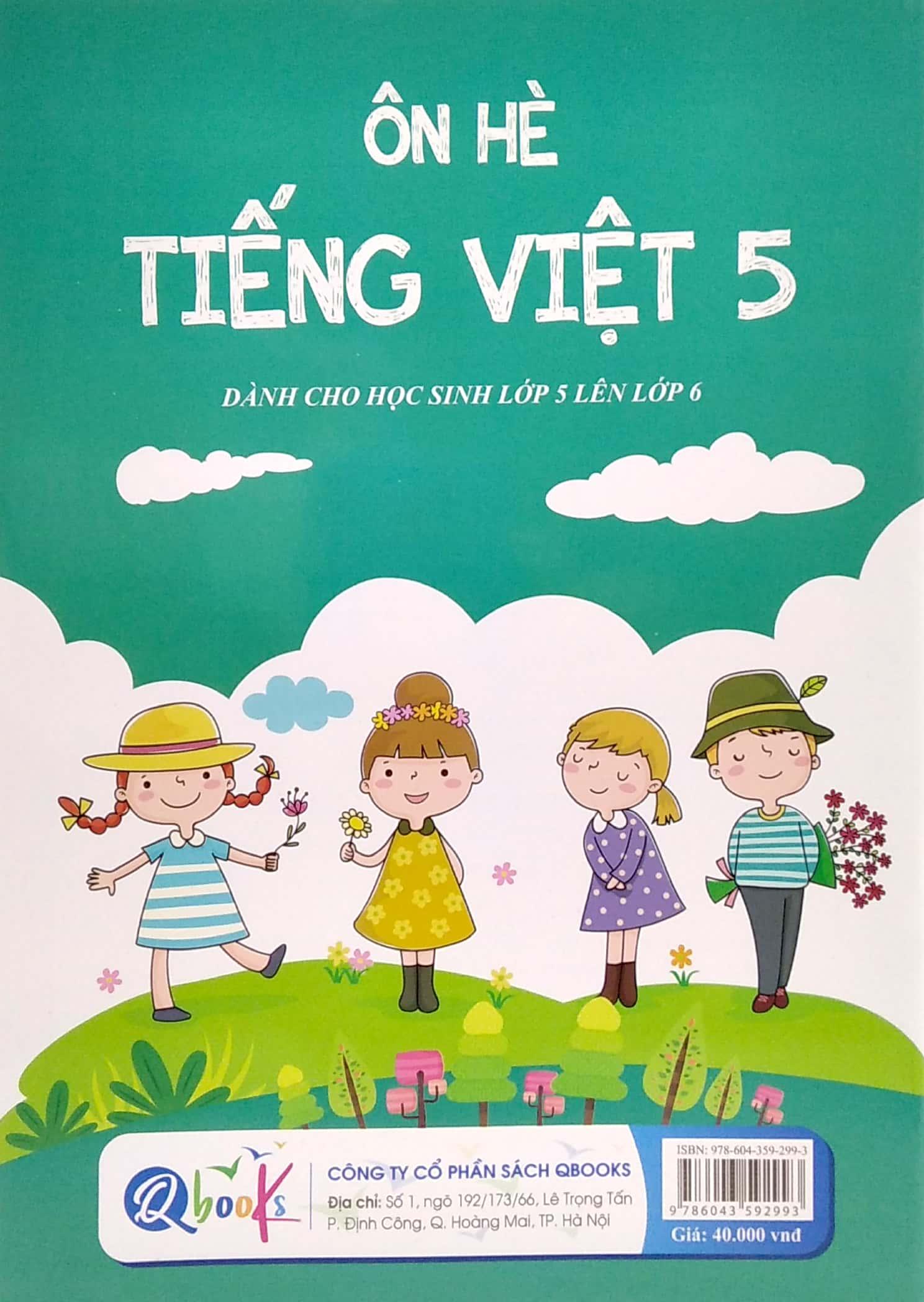 Ôn Hè Tiếng Việt 5 (Dành Cho Học Sinh Lớp 5 Lên Lớp 6) (2022)