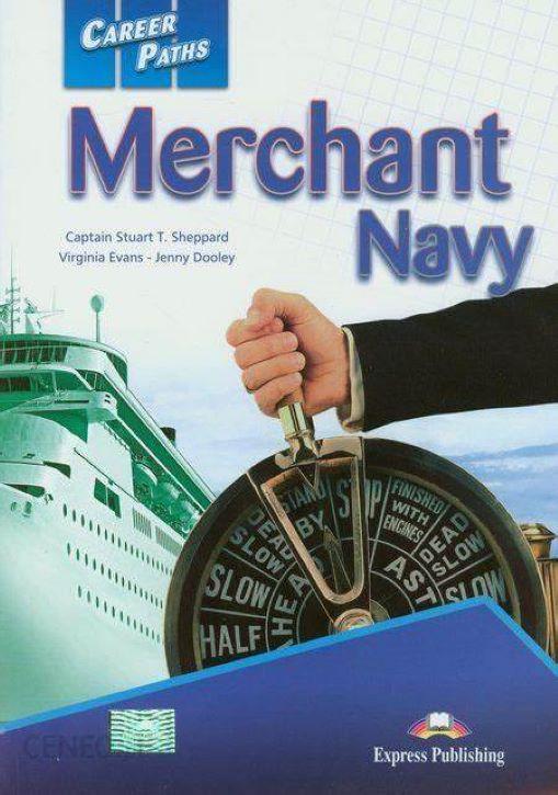 Career Paths Merchant Navy (Esp) Student's Book With Crossplatform Application