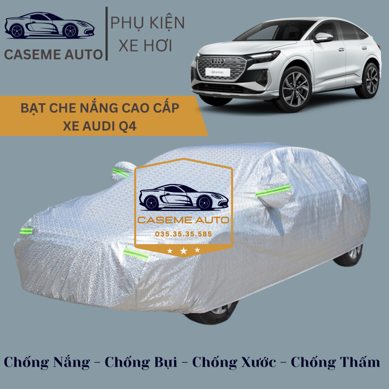 [AUDI Q4] Bạt phủ xe ô tô tráng nhôm cao cấp dành cho xe AUDI Q4 , 3 lớp chống nóng, chống thấm, chống bụi - Hàng Chính Hãng