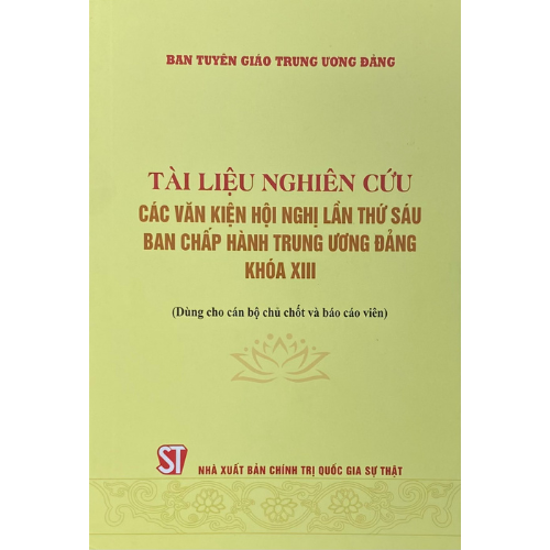 Tài liệu nghiên cứu các văn kiện Hội nghị lần thứ năm Ban chấp hành Trung ương Đảng khoá XIII (Dùng cho cán bộ chủ chốt và báo cáo viên)