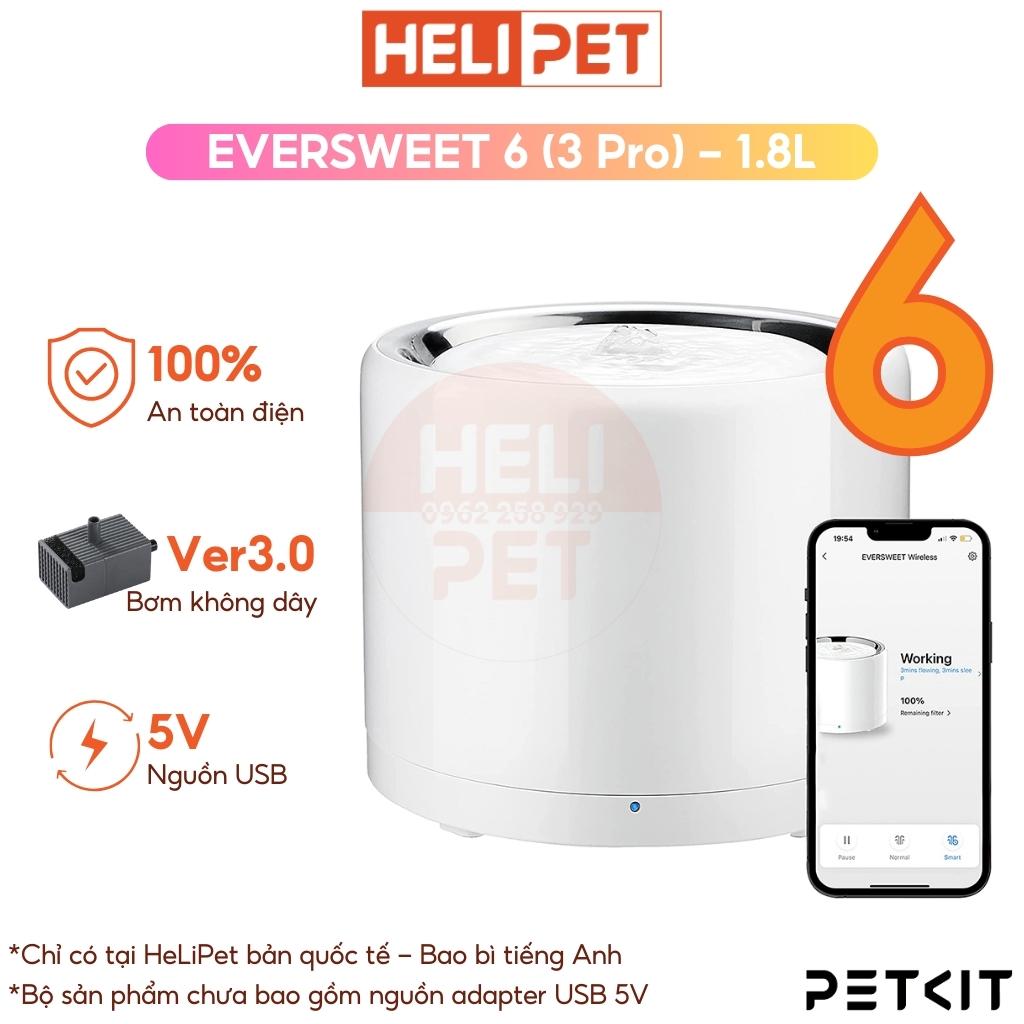 Máy lọc nước cho mèo PETKIT Eversweet 6 chất liệu Inox 304 và nhựa ABS sử dụng bơm không dây thế hệ 6 - HeLiPet
