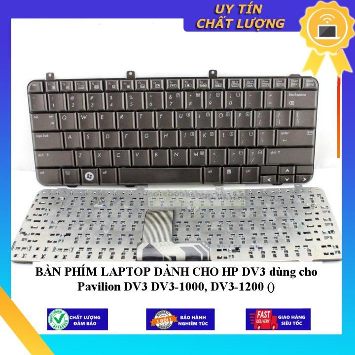 BÀN PHÍM LAPTOP dùng cho HP DV3 dùng cho Pavilion DV3 DV3-1000 DV3-1200 - Hàng Nhập Khẩu New Seal