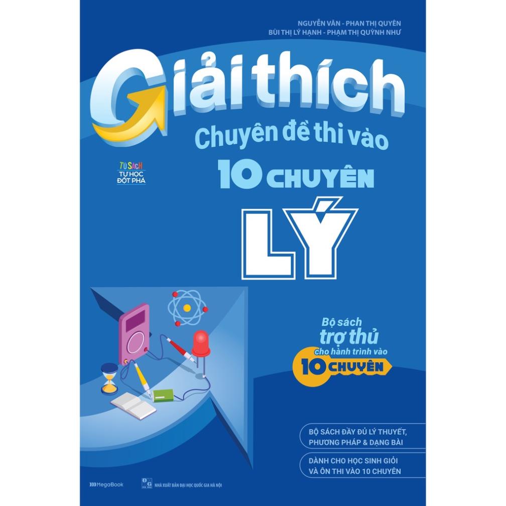 Giải Thích Chuyên Đề Thi Vào 10 Chuyên Lý