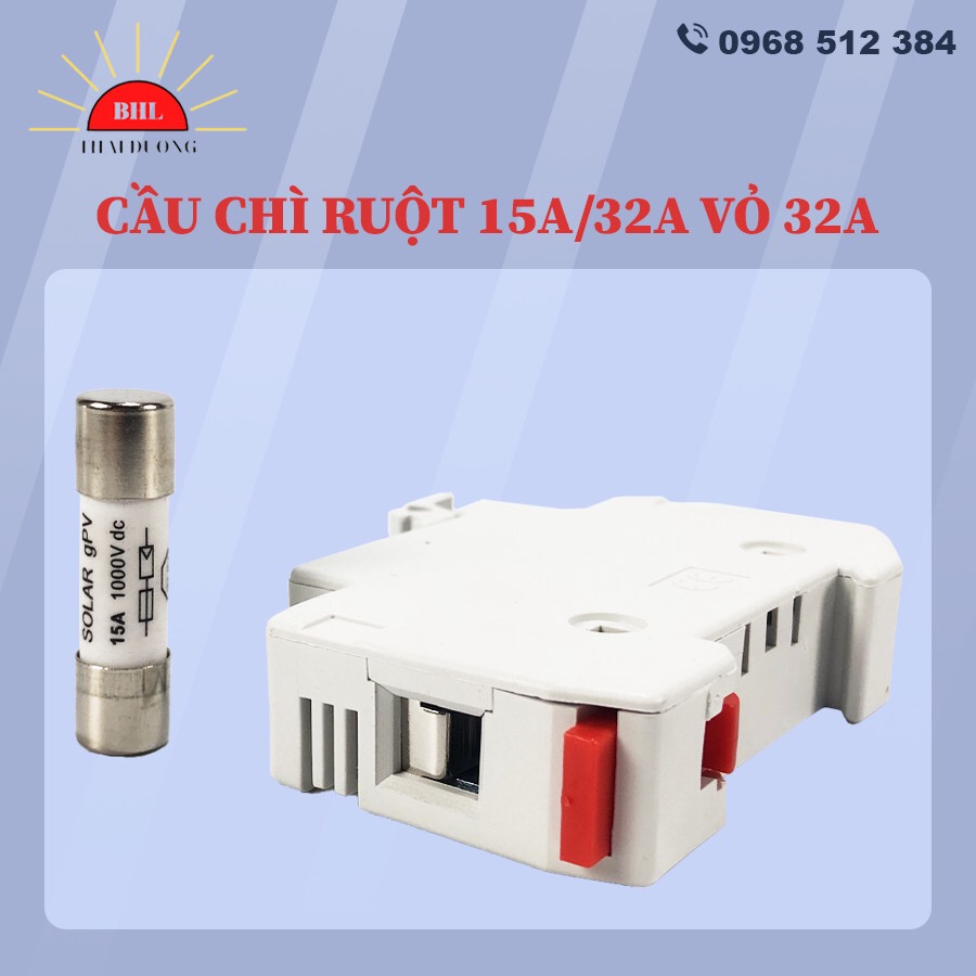 Cầu Chì 15A-32A