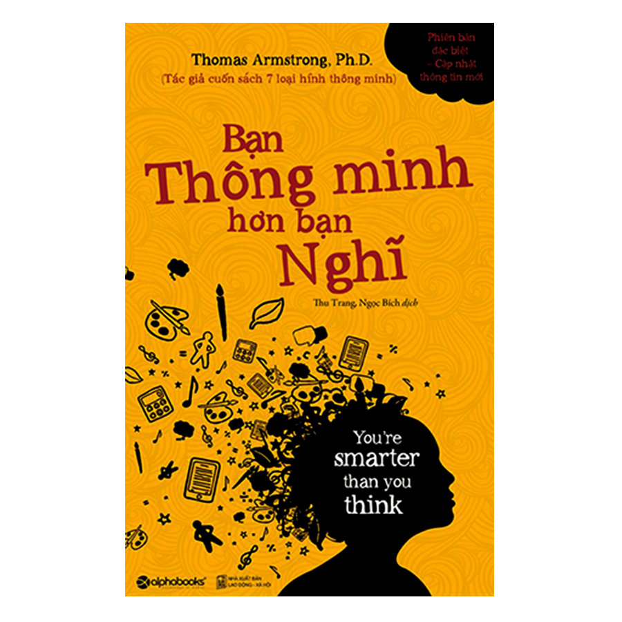 Trạm Đọc | Bạn Thông Minh Hơn Bạn Nghĩ ( Tái Bản )