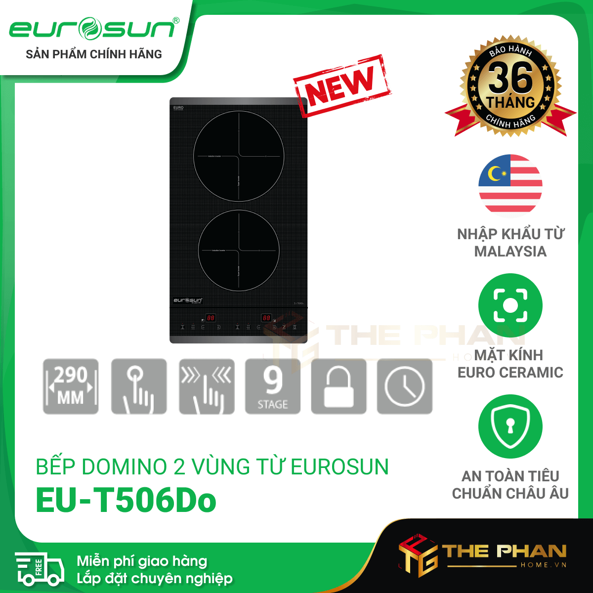 Bếp Từ Đôi EUROSUN - Malaysia, 2 Vùng nấu, Mặt kính SCHOTT CERAN, Đầy đủ model (EU-T715Pro, T705Plus, T210Max, T265S...), Hàng Chính Hãng