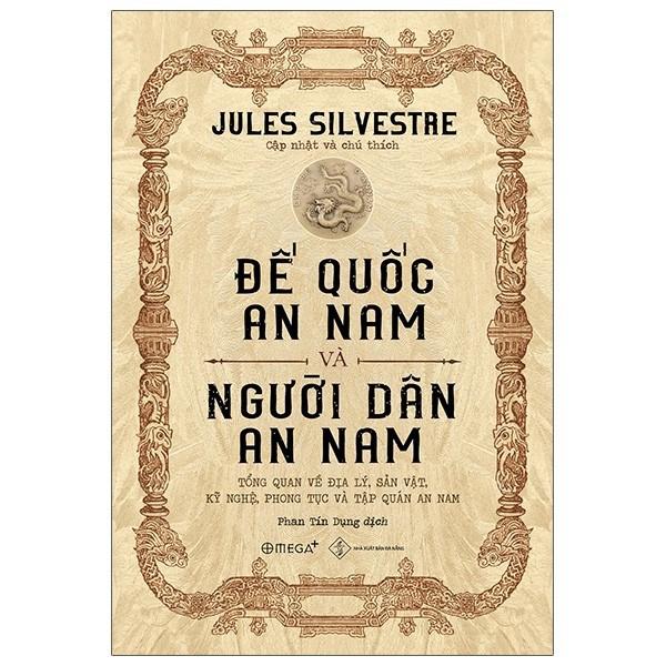Sách Đế Quốc An Nam Và Người Dân An Nam - Alphabooks - BẢN QUYỀN